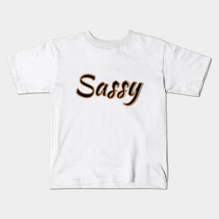 SASSY Kids T-Shirt